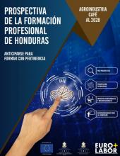 Prospectiva de la Formación Profesional de Honduras Prospectiva de la Formación Profesional de Honduras